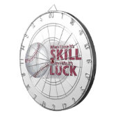 Verliezen Vaardigheid Win Luck Baseball Dartbord (Voorkant Rechts)