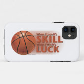 Verliezen Vaardigheid Win Luck Basketball Case-Mate iPhone Case (Achterkant (horizontaal))