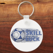 Verliezen Vaardigheid Win Luck Futbal Sleutelhanger (Voorkant)