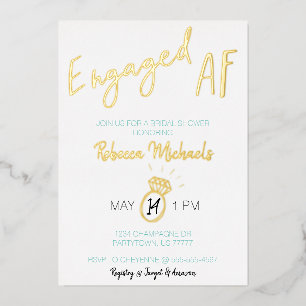 Verloofd AF Gouden Metallic Script Bruiloftsfeest Folie Uitnodiging