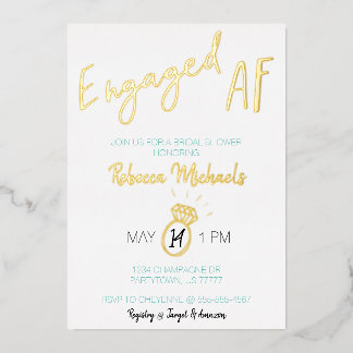 Verloofd AF Gouden Metallic Script Bruiloftsfeest Folie Uitnodiging