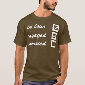 Verloofd getrouwd verliefd t-shirt
