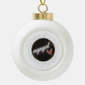 Verloofd Glam  Keramische Bal Ornament (Voorkant)