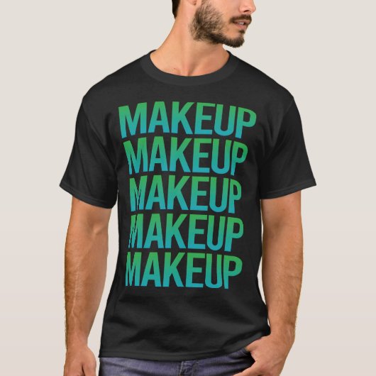Verlooptekstmake-up T-shirt (Voorkant)