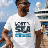 Verloren op Zee Stoor Me Niet Cruise Trip T-shirt