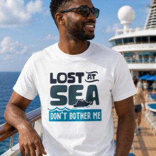 Verloren op Zee Stoor Me Niet Cruise Trip T-shirt