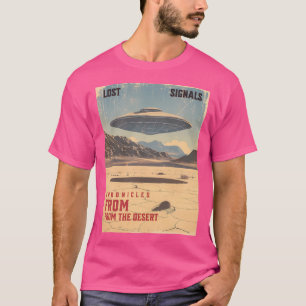 Verloren signalen - Kronieken uit de woestijn T-shirt