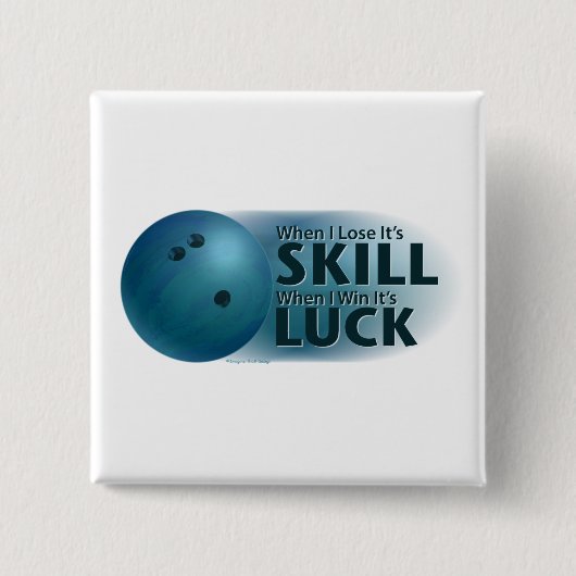 Verloren vaardigheden Win Luck Bowling Blue Vierkante Button 5,1 Cm (Voorkant)