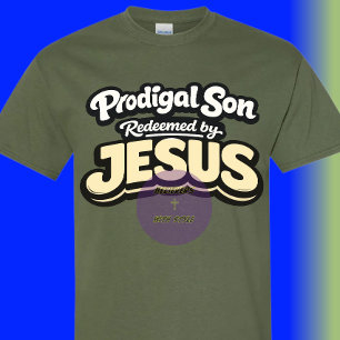 Verloren Zoon - Verlost door JESUS T-shirt