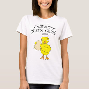 Verloskunde Verpleegster Chick T-shirt