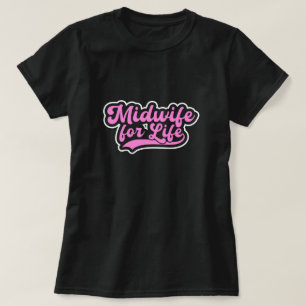 Verloskundige voor Life Labor and Delivery Gift T-shirt
