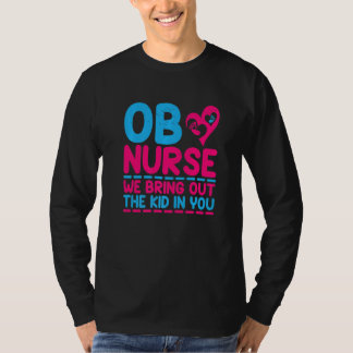 Verloskundige We Halen Het Kind In Jou Naar Voren T-shirt
