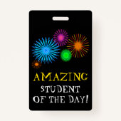 "VERMAKKELIJK STUDENT VAN DE DAG!" + Fireworks-bad Badge (Voorkant)