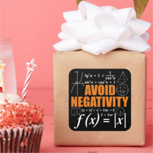 Vermijd negativiteit Grappige Wiskunde wiskundeler Vierkante Sticker