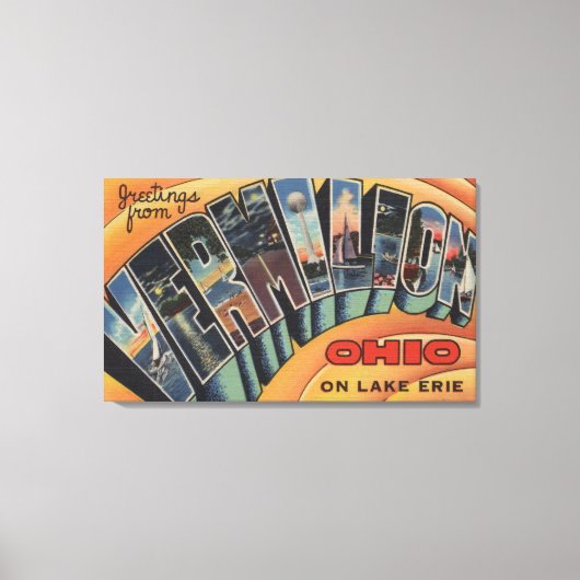 Vermilion, Ohio - Grote letterscènes Canvas Afdruk (Voorkant)