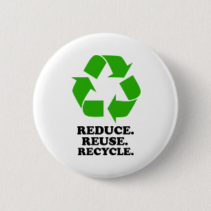 Verminder, hergebruik, Recyclen - Groen leven Ronde Button 5,7 Cm