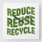 Verminder hergebruik recyclen vierkante klok (Voorkant)