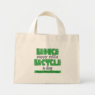 Verminder puppy Mills, recyclen een hond Mini Tote Bag