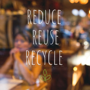 Verminderen Hergebruiken Recyclen Gezond Eten   Ec Raamsticker