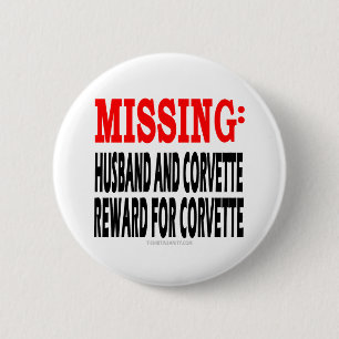 Vermiste echtgenoot en Corvette: Beloning voor Cor Ronde Button 5,7 Cm