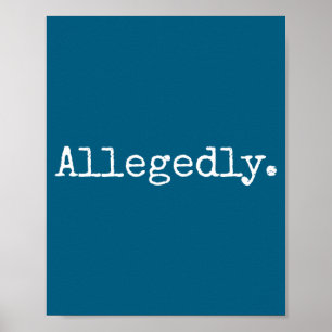 Vermoedelijk Grappige Advocaat Grappige Jurist Poster