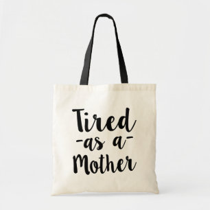 Vermoeid als zak van de grappige vrouwen van de tote bag