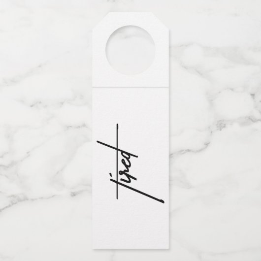 Vermoeid – Grappig & Relatable Gift Label Gift (Voorkant)