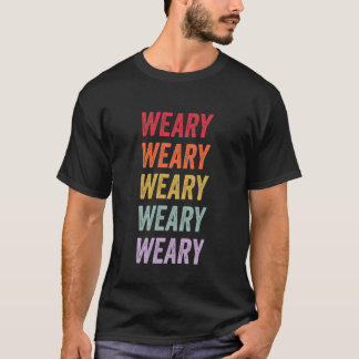 Vermoeid T-shirt