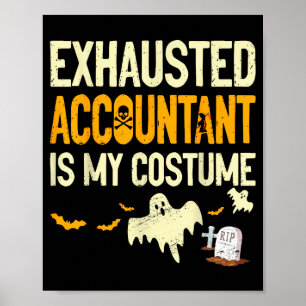 Vermoeide Accountant Cpa Halloween Grappige Accoun Poster