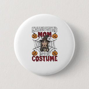 Vermoeide Moeder Is Kostuum Halloween Heks Koffie  Ronde Button 5,7 Cm
