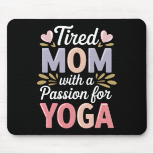 Vermoeide Moeder Met Een Pion Voor Yoga Grappige Y Muismat