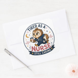 Vermoeide verpleegster uil Cartoon Illustratie Vierkante Sticker
