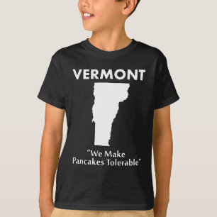 Vermont - We maken pannenkoeken draaglijk T-shirt