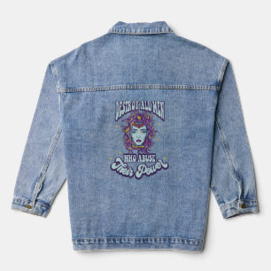 Vernietig alle Mannen die misbruik maken van hun m Denim Jacket