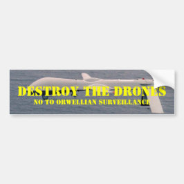 Vernietig de Drones Bumpersticker