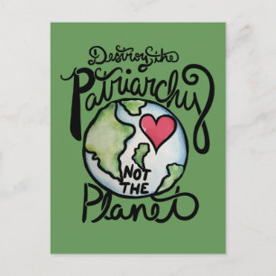 Vernietig de patriarchie niet de planeet briefkaart