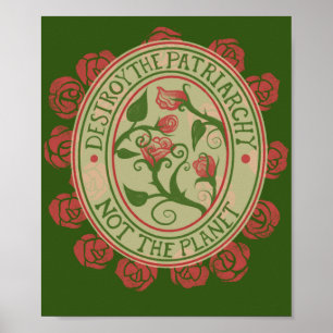 Vernietig de patriarchie niet de planeet Feminist Poster