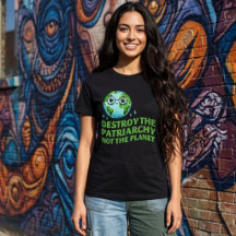 Vernietig het Patriarchaat Niet de Planeet Ecofemi