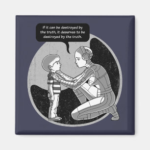 Vernietigd door waarheid magneet