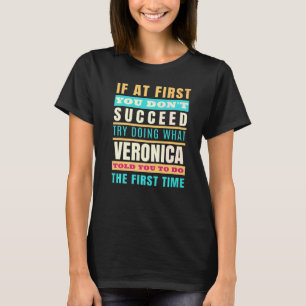 Veronica Persoonlijke naam Veronica Voornaam T-shirt