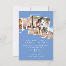 VERONTSCHULDIGD! Uitstel van het huwelijk Wijzigin