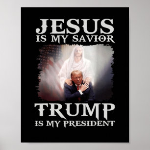 Veroordeelde misdadiger Jezus is mijn redder Trump Poster