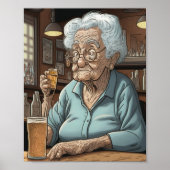 Veroudering Humor |l Oude Dame Drink Bier en Shot Poster (Voorkant)