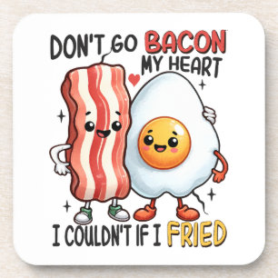 Verpest mijn hart niet met bacon bier onderzetter
