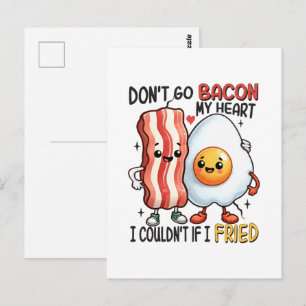 Verpest mijn hart niet met bacon briefkaart