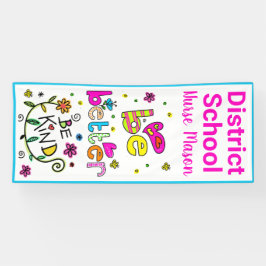 Verpleegdeuropening; Wees beter aardig, persoonlij Spandoek