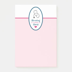 Verpleegkunde is een werk van het hart Gezegde met Post-it® Notes