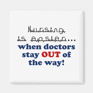 Verpleegkunde - Laat me mijn werk doen Magneet