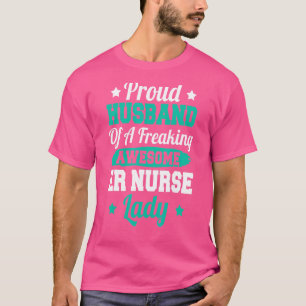 Verpleegkundig Ziekenhuis Spoedeisende hulp Er Ver T-shirt