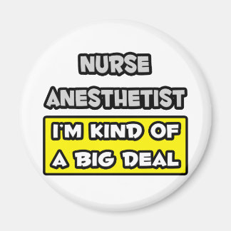 Verpleegkundige anesthesist .. Ik ben een beetje e Magneet